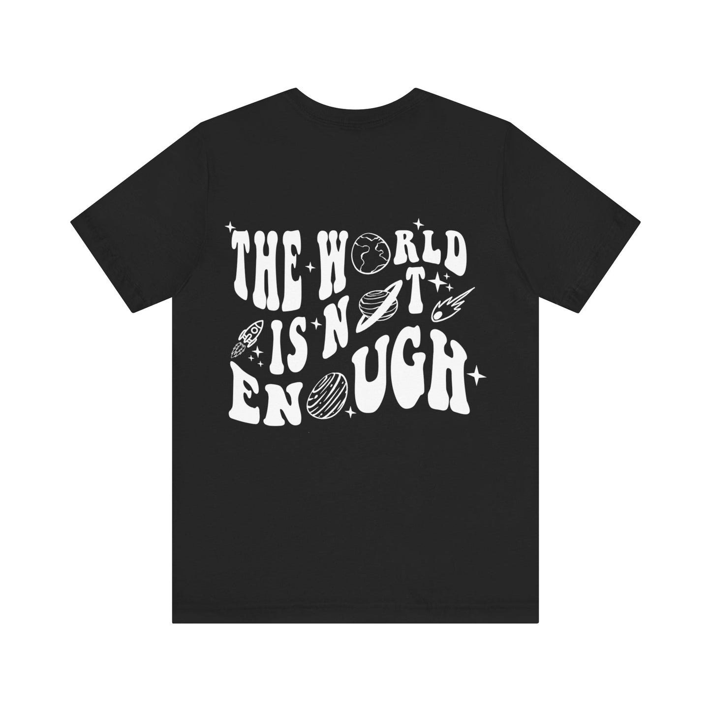 Hierarchy "The World Is Not Enough" Soft Cotton Tee